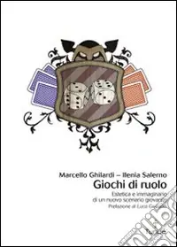 Giochi di ruolo. Estetica e immaginario di un nuovo scenario giovanile Più Venduto