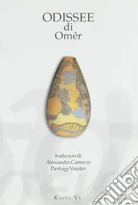 Esclusivo Odissee di Omêr. Testo friulano e greco antico