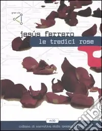 Reso Gratuito Le tredici rose