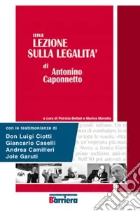 Offerta Limitata Una lezione sulla legalità di Antonino Caponnetto