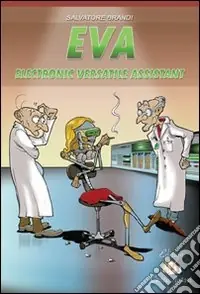 Eva. Electronic versatile assistant Prezzo Basso