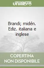 Soddisfatti O Rimborsati Brandi; midén. Ediz. italiana e inglese