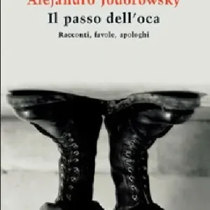 Il passo dell‘oca. Racconti, favole, apologhi Bestseller