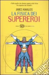 Affare La fisica dei supereroi