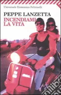 Incendiami la vita Offerta Lampo