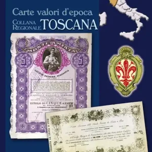 Super Prezzo Toscana. Carte valori d‘epoca