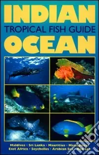 Acquista Ora Indian Ocean tropical fish guide