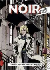 Noir. Shannon, una notte a metà Spedizione Espresso