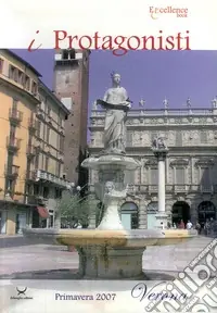 Acquista Ora I protagonisti. Verona