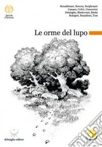 Le orme del lupo Nuova Collezione