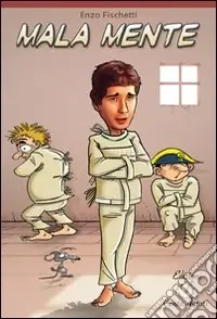Prezzo Basso Mala mente