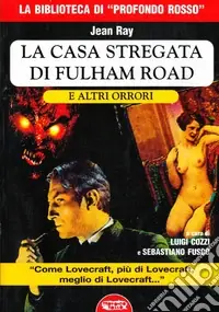 Occasione Imperdibile La casa stregata di Fulham Road e altri orrori