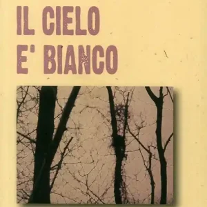 Il cielo è bianco Soddisfatti O Rimborsati