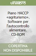 Prezzo Basso Piano HACCP «agriturismo». Software per l‘autocontrollo alimentare. CD-ROM