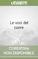 Le voci del cuore Saldi