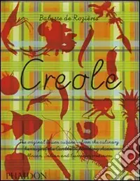 Esclusivo Creole. Ediz. illustrata