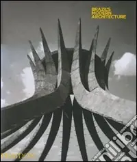 Nuova Collezione Brazil‘s modern architecture. Ediz. illustrata