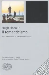 Il Romanticismo. Ediz. illustrata Ordina Subito