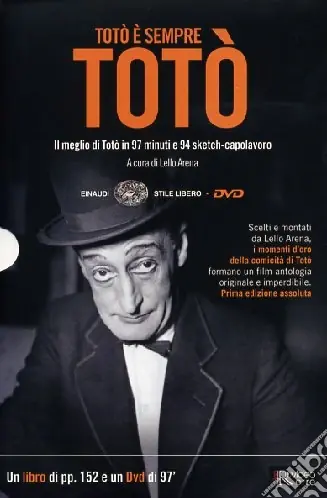 Totò è sempre Totò. Il meglio di Totò in 97 minuti e 94 sketch-capolavoro. Con DVD Promozione