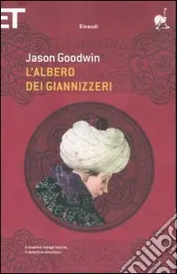 L‘albero dei giannizzeri Di Tendenza
