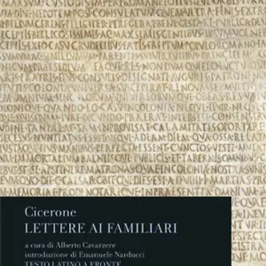 Professionale Lettere ai familiari. Testo latino a fronte