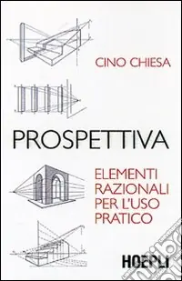 Prezzo Basso Prospettiva. Elementi razionali per l‘uso pratico. Ediz. illustrata