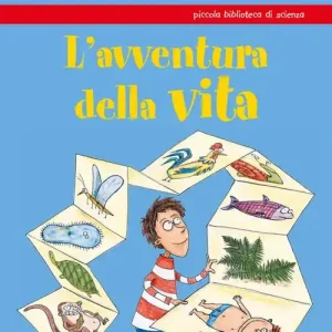 L‘avventura della vita. Ediz. illustrata Ultimissimo Modello
