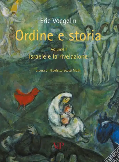 Ordine e storia. Vol. 1 Israele e la rivelazione Pagamento Sicuro