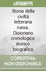 Super Prezzo Storia della civiltà letteraria russa. Dizionario cronologico storico biografico