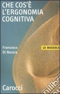 Che cos‘è l‘ergonomia cognitiva Prezzo Di Fabbrica