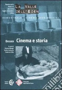 Prezzo Di Fabbrica La valle dell‘Eden (2004). Vol. 12-13 Dossier cinema e storia