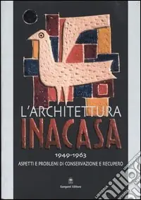 L‘architettura Ina Casa (1949-1963). Aspetti e problemi di conservazione e recupero Promo Stagionale