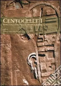 Popolare Centocelle I. Roma S.D.O. le indagini archeologiche