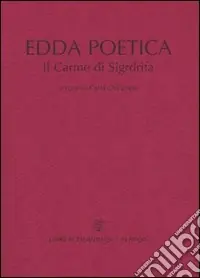 Professionale Edda poetica. Il carme di Sigrdrifa