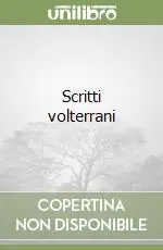 Scritti volterrani Offerta Del Giorno