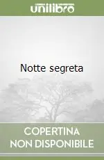 Notte segreta Occasione