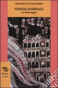 Venezia inabissata Offerta