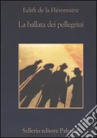 Novità La ballata dei pellegrini