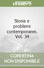 Storia e problemi contemporanei. Vol. 34 Novità