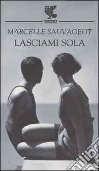 Esclusivo Lasciami sola