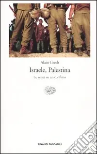 Israele, Palestina. La verità su un conflitto Saldi