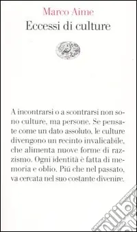 Prezzo Basso Eccessi di culture