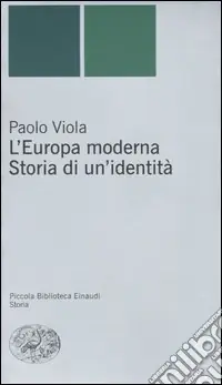 Saldi L‘Europa moderna. Storia di un‘identità