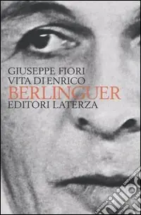 Vita di Enrico Berlinguer Offerta Limitata