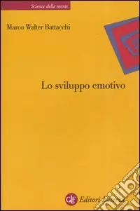 Offerta Lampo Lo sviluppo emotivo