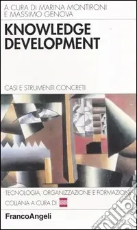 Compra Oggi Stesso Knowledge development. Casi e strumenti concreti
