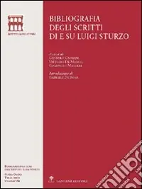 Promozione Bibliografia degli scritti di e su Luigi Sturzo