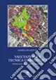 Occasione Imperdibile Valutazione e tecnica urbanistica. Riflessioni, applicazioni, ricerche