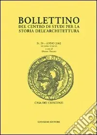 Bollettino del Centro di studi per la storia dell‘architettura (2002). Vol. 39 Prezzo Conveniente