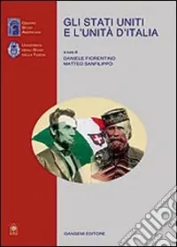 Sconto Gli Stati Uniti e l‘unità d‘Italia